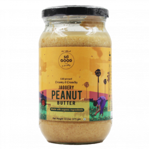 SO GOOD Creamy And Crunchy Jaggery Peanut Butter 375gm